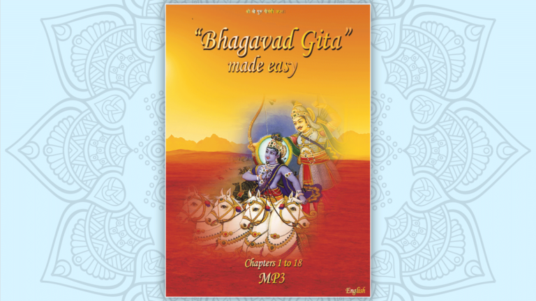 Bhagavad Gita Made Easy – Complete (Chapters 1 thru 18)